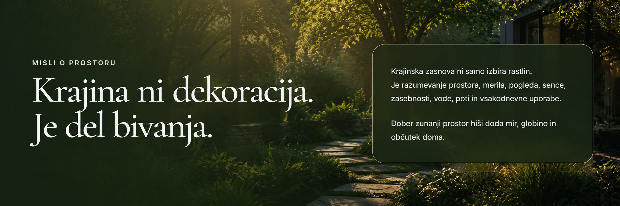 Misli o prostoru - krajina ni dekoracija, je del bivanja